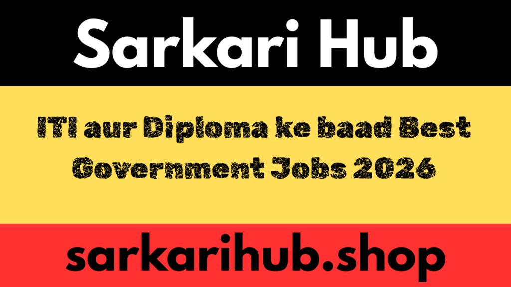 best government jobs for iti and diploma holders hindi